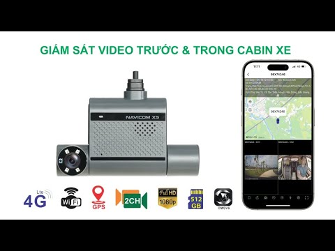 NAVICOM X5 CAMERA HÀNH TRÌNH 4G GPS GIÁM SÁT TỪ XA 2 KÊNH TRƯỚC VÀ TRONG CABIN XE