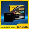 San-pham-zestech-android-box-dx300