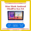 Man-hinh-android-oledpro-eco-x4