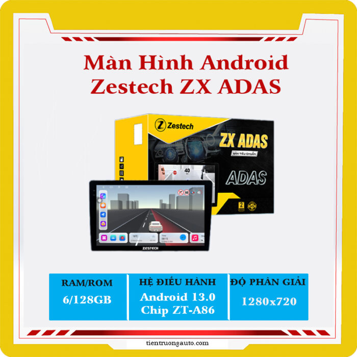 Man-hinh-android-zestech-zx-adas
