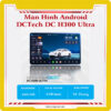 Màn Hình Android Dctech Dc H300 Ultra