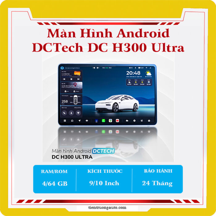 Màn Hình Android Dctech Dc H300 Ultra
