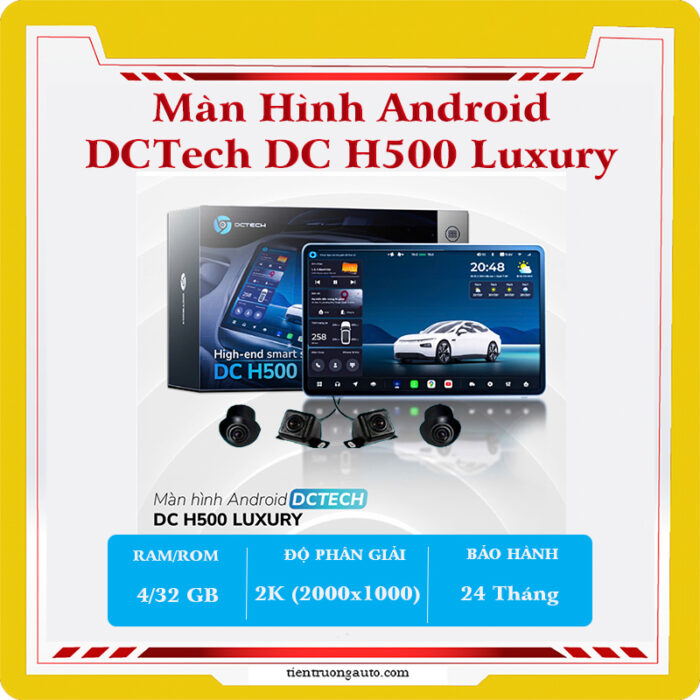 Màn Hình Android Dctech Dc H500 Luxury