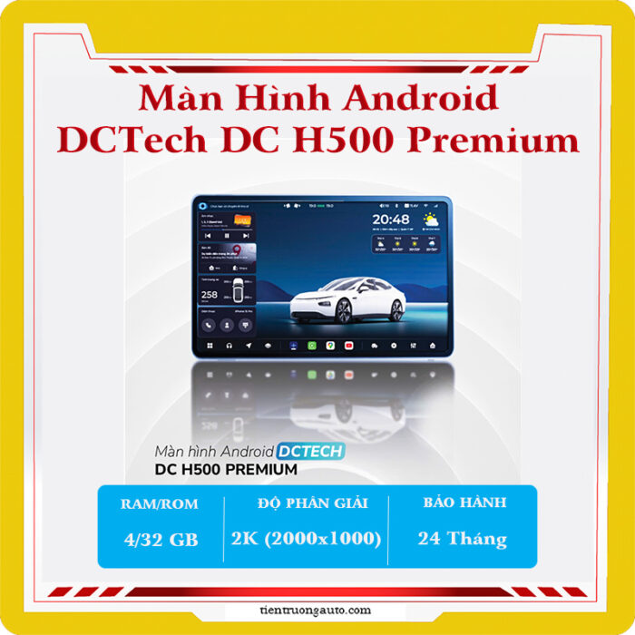 Màn Hình Android Dctech Dc H500 Premium