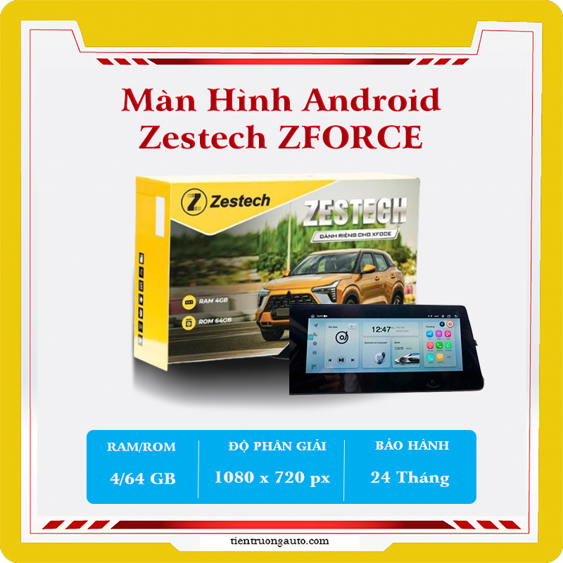 Man Hinh Android Zestech Cho Xforce