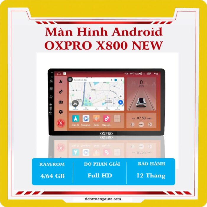Màn Hình Android Oxpro X800 New